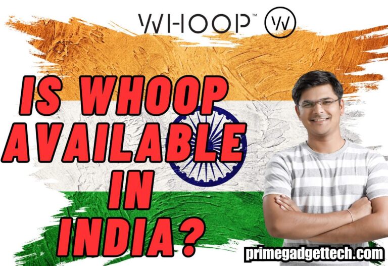 Is WHOOP Available In India