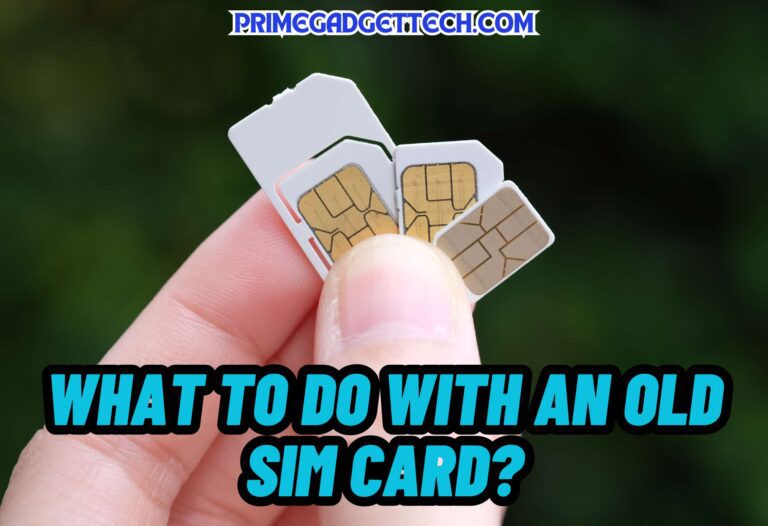 what to do with an old sim card