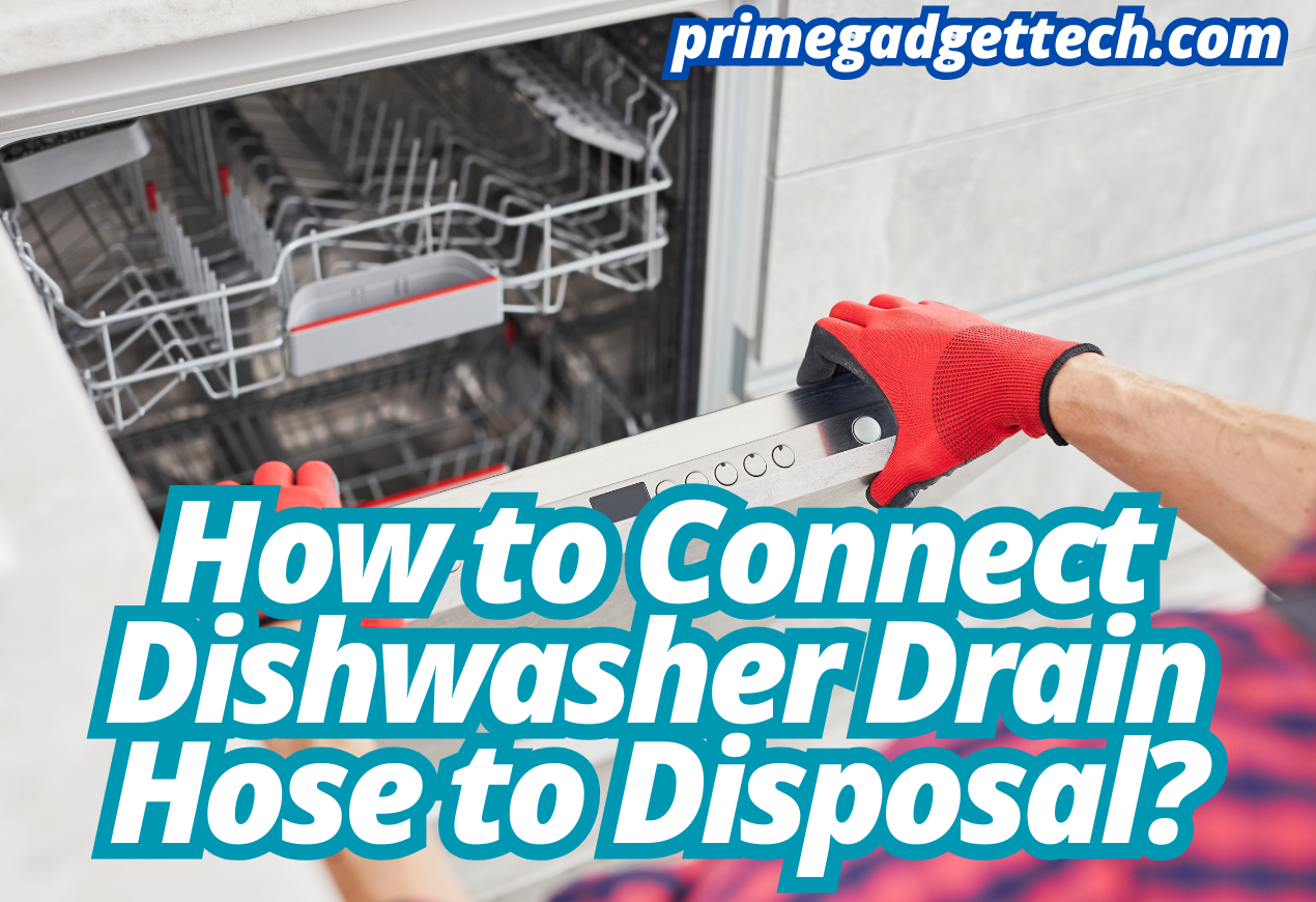 How to connect dishwasher drain hose to disposal